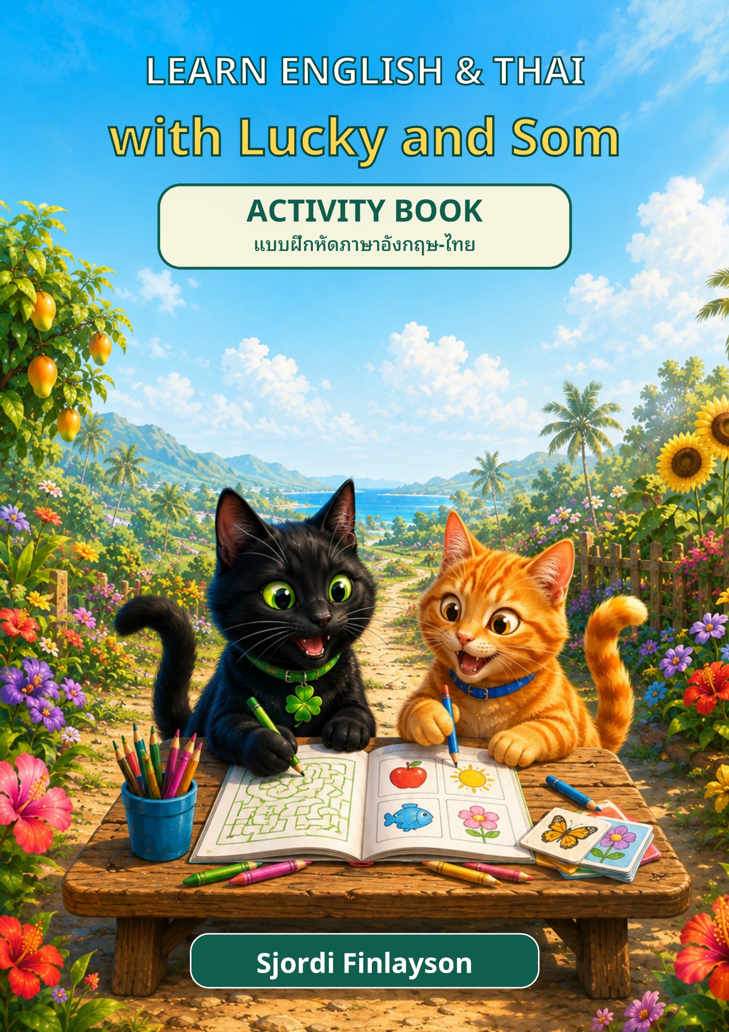 Cover of Learn English and Thai with Lucky and Som Activity Book